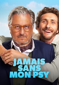 Regarder Jamais sans mon psy en streaming complet
