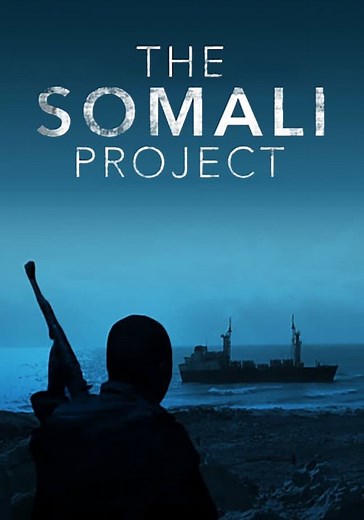The Somali Project streaming: where to watch online?