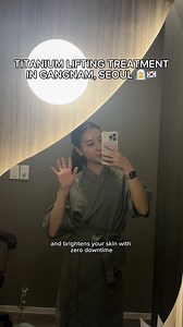 TITANIUM LIFTING TREATMENT IN SEOUL ✨ @Benjamin Clinic in sinsa is known for being super foreigner-friendly, with 1:1 doctor consultations and personalized treatments. i even got an AI skin analysis before starting 👀 (@Lulu_AIGlow ) i tried their titanium lifting — a multi-wavelength laser that lifts, tightens, boosts collagen, and gives you that instant glow. no downtime, quick treatment, and perfect before a big event. def coming back 🫶 📍sinsa, seoul #koreanskincare #seoulclinic #titaniumli