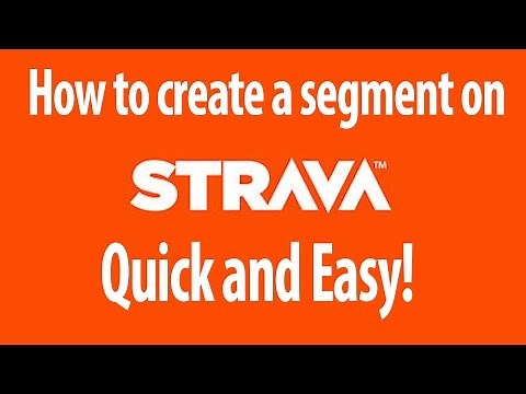 How to Create Strava Segment Quick and Easy