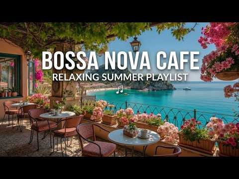 Tropical Bossa Nova Cafe Vibes & Smooth Jazz Coffee Shop Music