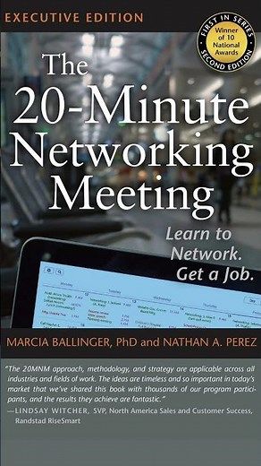 The 20-Minute Networking Meeting: Learn to Network. Get a Job.