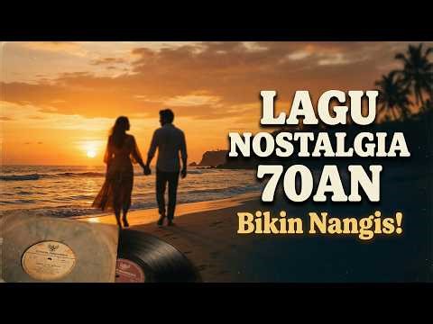 Lagu Jadul Indonesia 70an Paling Dicari 🔥 Nostalgia Sepanjang Masa