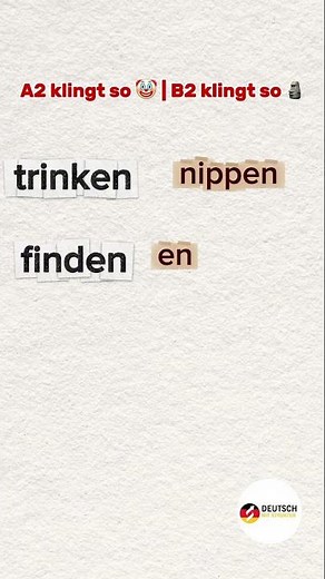 Deutsch A2 vs B2 🇩🇪 Trinken, finden, fragen, antworten – kennst du die B2-Version? 😳#deutschlernen