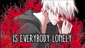 Nightcore - Lonely