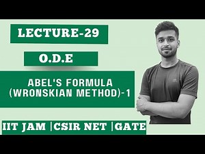 Lec. 29 | Abel's Formula (Wronskian method) - 1 | ODE | IIT JAM| CSIR Net| Gate | Vivek Maths Video Lecture | IIT JAM Economics Crash Course