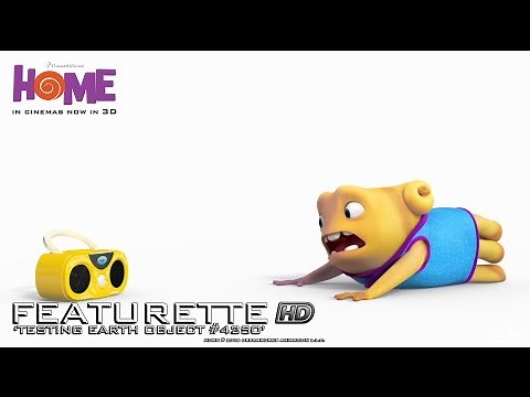 DreamWorks' Home ['Testing Earth Object #107' Featurette in HD (1080p)]