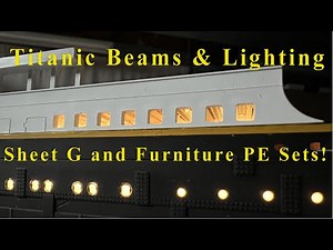 1/200 RMS Titanic Build Video 22