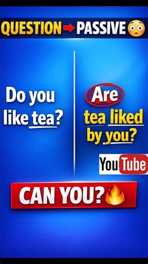 90% Students Wrong ❌ | Do you like tea? Passive Voice