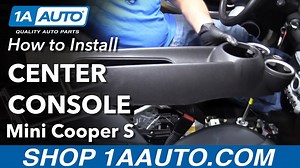 How to Install Center Console 2007-13 Mini Cooper S