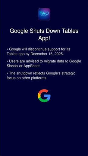 Google Shuts Down Tables App!