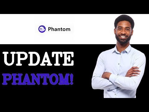 How To Update Phantom Wallet Setup (2025)