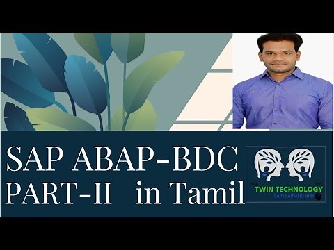 SAP ABAP BDC Part- 2 with Debugging Tamil