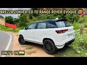 FINALLY ❗️MY BREZZA 2022 GOT RANGE ROVER EVOQUE STYLE KIT 😍 FINAL PART 🔥 NEW BREZZA 2022 MODIFIED 💥