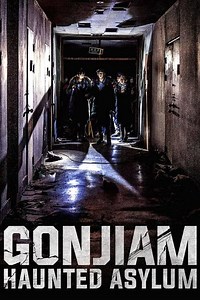Stream Gonjiam: Haunted Asylum (2018): Find it on Netflix, Prime Video, Hulu & more