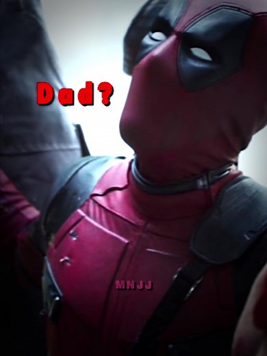 Deadpool Dad Scene Explained