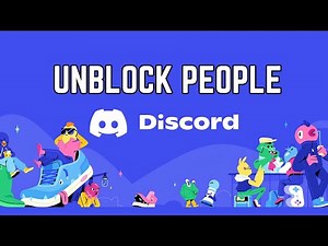 How to Unblock People on Discord 2025?
