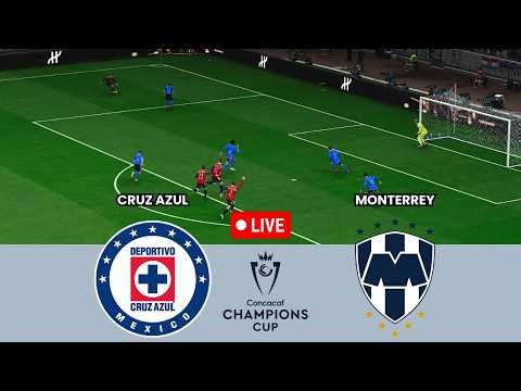 Cruz Azul vs Monterrey | CONCACAF Champions Cup 2026