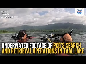 Underwater footage of PCG’s search and retrieval operations in Taal Lake | GMA Integrated News