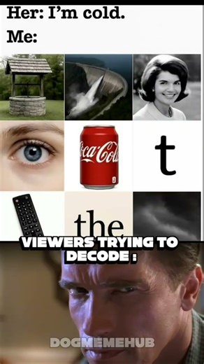 Well + Eye + Coke + T + Remote + The = ? 😵‍💫