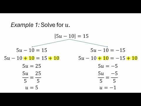 Solving an absolute value equation: Problem type 2