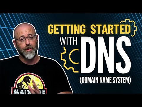 Getting Started with DNS (Domain Name Service)