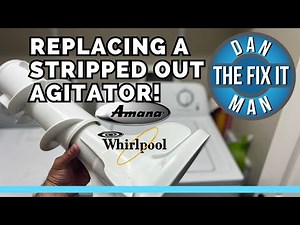 Amana / Whirlpool Washing Machine Agitator Loose - Not Cleaning Clothes - Stripped Agitator Splines!