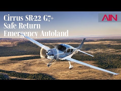 We Experience the Cirrus SR Series G7+, the First Autoland-equipped Piston Aircraft – AIN