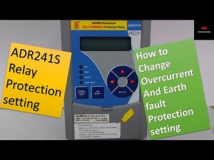 ADR241S relay operation| how to set Ashida ADR241S relay setting | RMU Protection relay Setting |