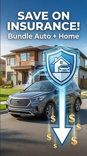 How Bundling Auto & Home Insurance Can Save You Money | Insurance Tips