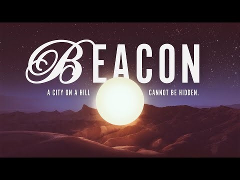 How Our Church Becomes a Beacon