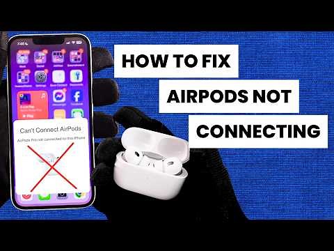 How To Fix AirPods Not Connecting to iPhone (2025)