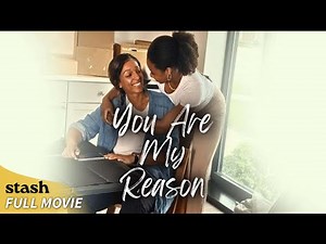 You Are My Reason | LGBTQ Drama | Full Movie | Mother Daughter