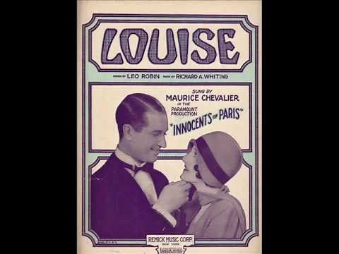 Maurice Chevalier — Louise (1929)