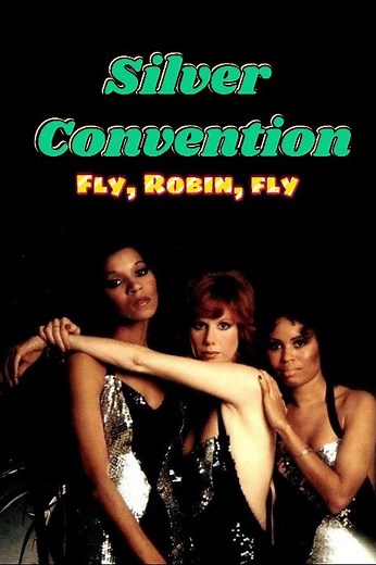 Silver Convention - Fly, Robin, Fly | Summer of Glam Rock 2025