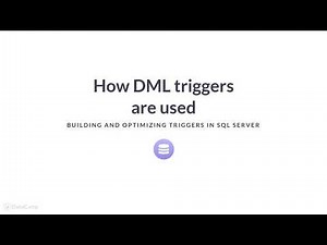 SQL Server Tutorial : How DML triggers are used