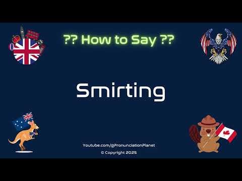 😏💕 How to Pronounce Smirting? (CORRECTLY) | Pronunciation Planet