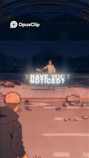 Top 3 Jujutsu Kaisen edits/season 3 #shorts #jujutsukaisen #jjkseason3 #edit