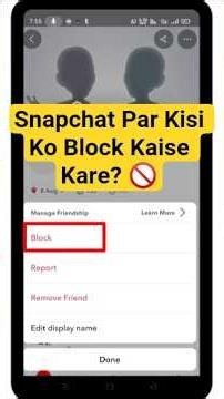 Snapchat पर किसी को Block कैसे करें? 🚫 How to Block Someone on Snapchat (2026 Update)