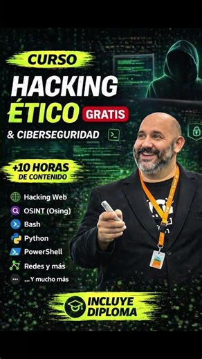 nuevo curso gratuito de iniciación a la ciberseguridad y al hacking ético