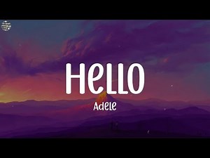 Hello - Adele Lyrics Ed Sheeran, spring gang, Justin Bieber,Mix Lyrics