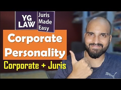 Corporation - Legal Personality - Jurisprudence