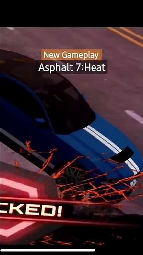 New Gameplay Asphalt 7 Heat