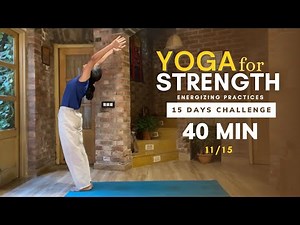 Sivananda Yoga for Strength - Class 11/15