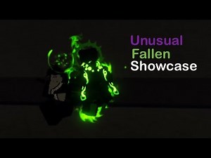 Unusual Fallen Showcase [AUT]