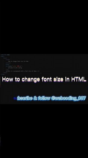 How to change font size in html... #html #htmltutorial #website #web