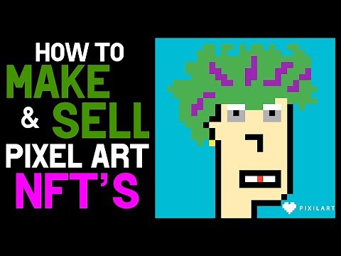 How To Make & Sell NFT Pixel Art (Beginner Tutorial)