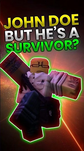 JOHN DOE BUT HE'S A SURVIVOR? | Forsaken (Swapsaken)