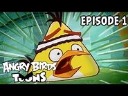 Angry Birds Toons - Chuck Time - S1 Ep1-2