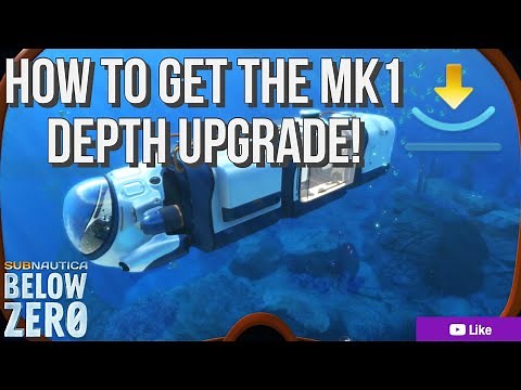 Subnautica Below Zero - How to Get the MK1 Depth Upgrade!